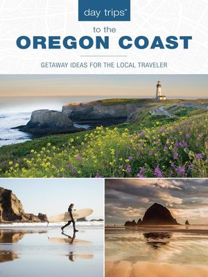 cover image of Day Trips&#174; to the Oregon Coast